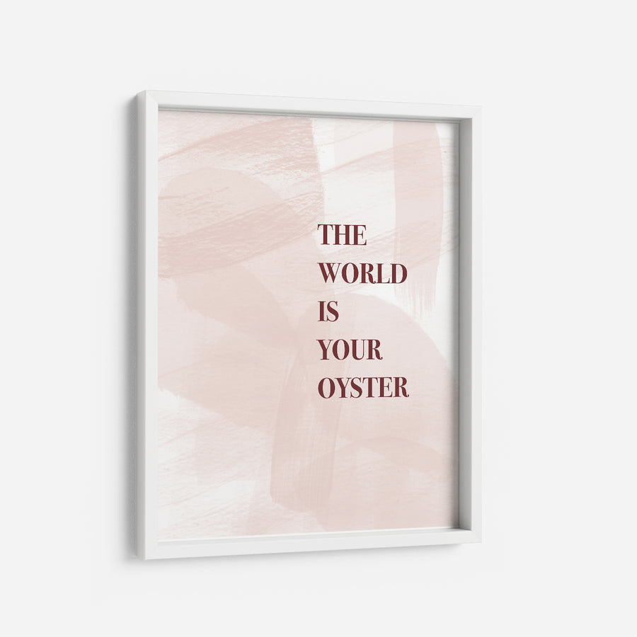 The World is your Oyster - THE PRINTABLE CONCEPT - Printable art posterDigital Download - 