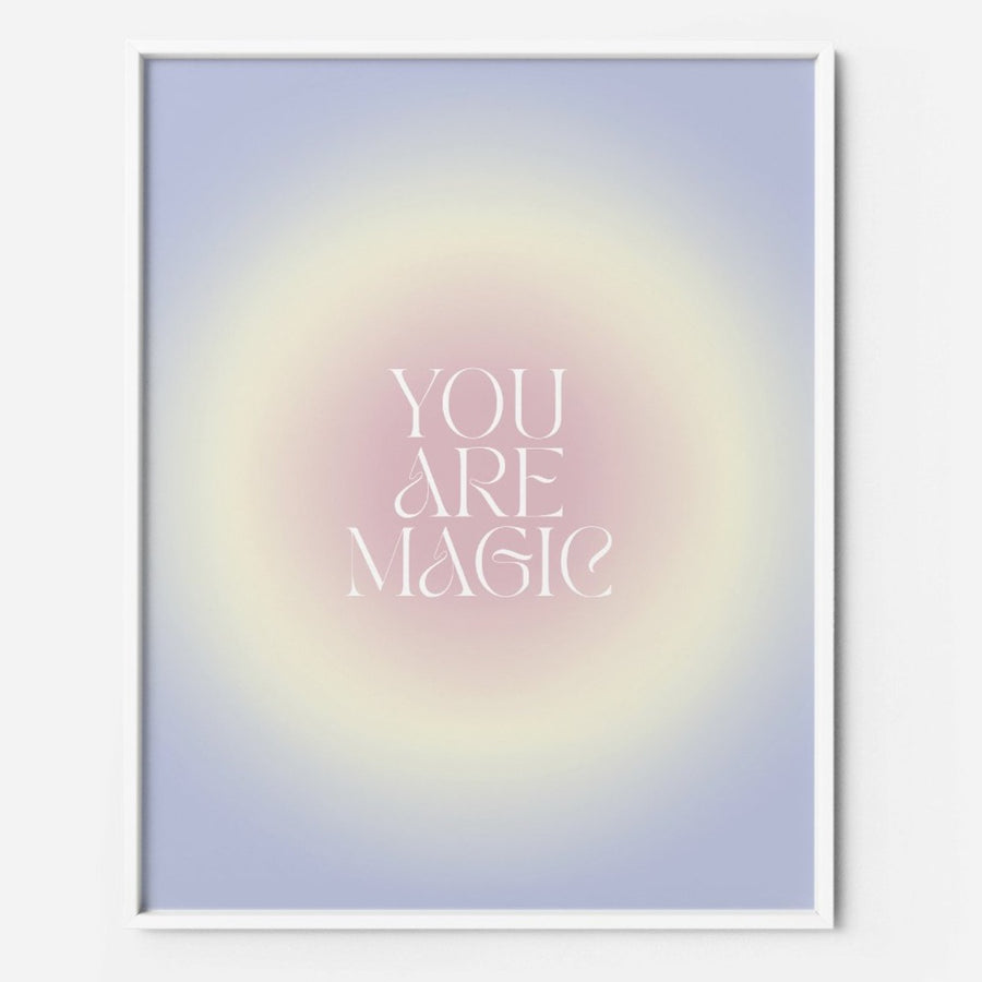 You are Magic | Pastel gradient typography Art Print